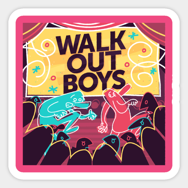 Walk Out Boys Sticker by Little Empire Podcast